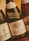 Burgundy Vintages 1846-2006 par Rigaux