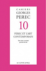 Cahiers Georges Perec n10 : Perec et l'art contemporain par Perec