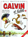 Calvin et Hobbes, tome 8 : Elle est pas belle, la vie ? par Watterson