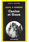 Canine et Gunn par Dorison