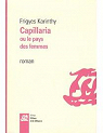 Capillaria, le pays des femmes par Karinthy
