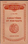 Caractres et Portraits par La Bruyre