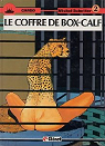Cargo, tome 2 : Le coffre de Box-Calf par Schetter