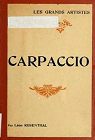 Carpaccio - Les Grands Artistes par Rosenthal