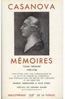 Mmoires - La Pliade, tome 1/2 : 1725-1756 par Casanova