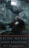Celtic Myths and Legends par Peter Berresford Ellis