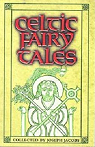 Celtic fairy tales par Jacobs