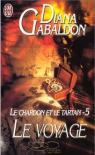 Le chardon et le tartan - le voyage par Gabaldon