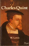 Charles-Quint : empereur d'Occident (1500-1558) par Wyndham-Lewis