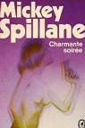 Charmante soire par Spillane
