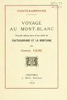 Voyage au Mont-Blanc - Etude sur Chateaubriand et la montagne par Chateaubriand