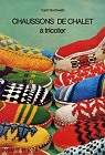 Chaussons de chalet  tricoter par Buchwald