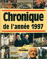 Chronique de l'anne 1997 par Legrand