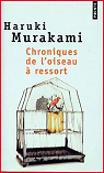 Chroniques de l'oiseau à ressort par Murakami