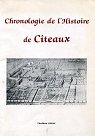 Chronologie de l'histoire de Cteaux par Lebeau