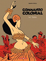 Commando Colonial, tome 3 : Fort Thélème par Appollo