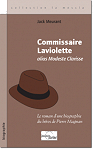 Commissaire Laviolette Alias Modeste Clarisse par Meurant