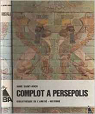 Complot  Persepolis par Saint-Roch
