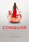 Matched, tome 3 : Conquise  par Condie