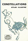 Constellations, atlas illustr par Rkl