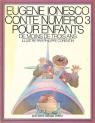 Contes 1, 2, 3, 4 : Pour enfants de moins de 3 ans par Ionesco