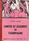 Contes et Lgendes de Champagne par Lannion