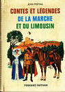 Contes et légendes de la Marche et du Limousin : Par Jean Portail par Portail