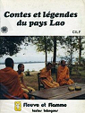 Contes et legendes du pays lao par Phinith