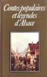 Contes populaires et lgendes d'Alsace (Club pour vous Hachette) par Bernard