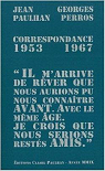 Correspondance (1953-1967) : Jean Paulhan / Georges Perros par Perros