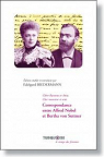 Correspondance entre Alfred Nobel et Bertha von Suttner par Biedermann