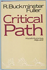 Critical Path par Buckminster Fuller