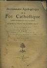 DICTIONNAIRE APOLOGETIQUE DE LA FOI CATHOLIQUE, FASC. XVI, MUSIQUE RELIGIEUSE - PAIX ET GUERRE par Als