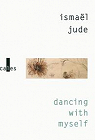 Dancing With Myself par Jude