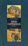 David Copperfield, tome 1 par Dickens