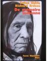 De mmoire indienne : La vie d'un Sioux, voyant et gurisseur par Lame Deer