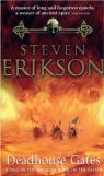 Deadhouse Gates : A Tale of Malazan Book of the Fallen par Erikson