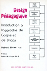 Design pdagogique : introduction  l'approche de Gagn et de Briggs par Brien