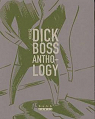 Dick Boss Anthology par Mahler