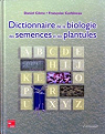 Dictionnaire de la biologie des semences et des plantules par Cme
