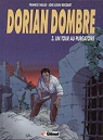 Dorian Dombre, tome 3 : Un tour au purgatoire par Bocquet