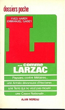 Dossier L ... Comme Larzac par Hardy