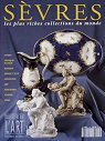 Dossier de l'Art, n°14 : Sèvres, les plus riches collections du monde par Dossier de l'art