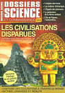 Dossiers Science et Connaissance les Civilisations Disparues par Leroy