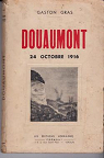 Douaumont, 24 octobre 1916 par Gras