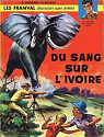 Les Franval : Du sang sur l'ivoire par Aidans