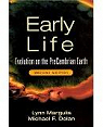 Early life : evolution on the Precambrian earth par Margulis