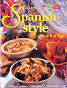Easy Spanish style cookery par Clark