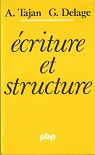 Ecriture et structure par Tajan