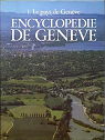 Encyclopédie de Genève. Tomes 1 à 11. par Santschi
